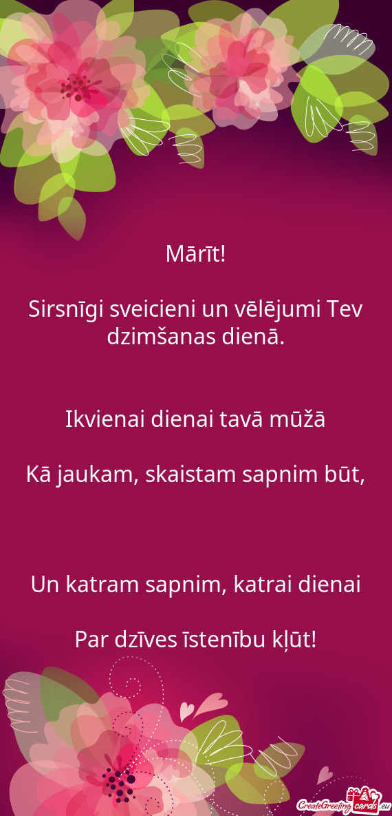 Ikvienai dienai tavā mūžā