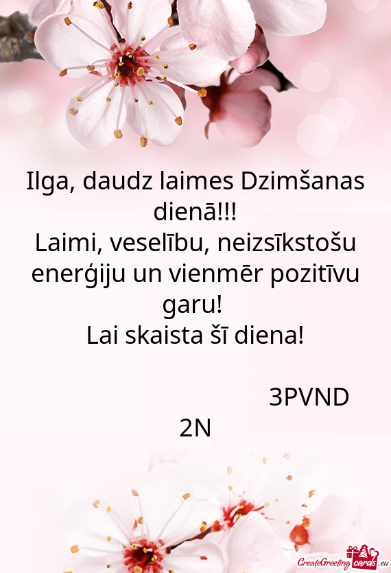 Ilga, daudz laimes Dzimšanas dienā