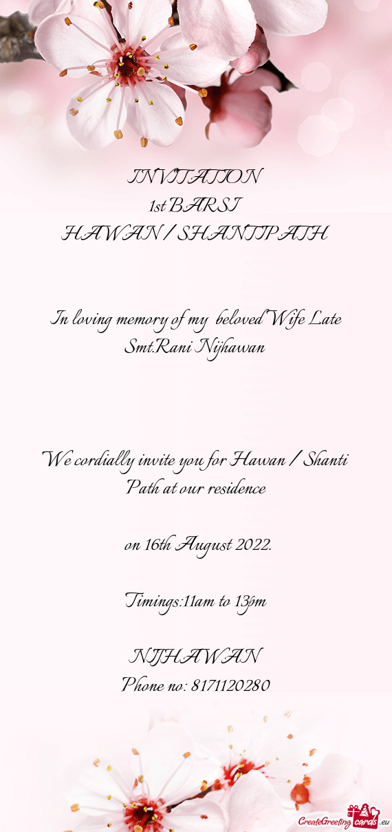 In loving memory of my beloved Wife Late Smt.Rani Nijhawan