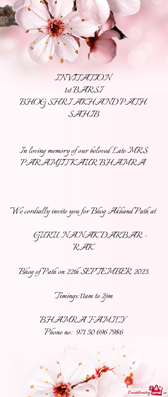 In loving memory of our beloved Late MRS PARAMJIT KAUR BHAMRA