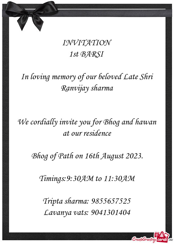 In loving memory of our beloved Late Shri Ranvijay sharma