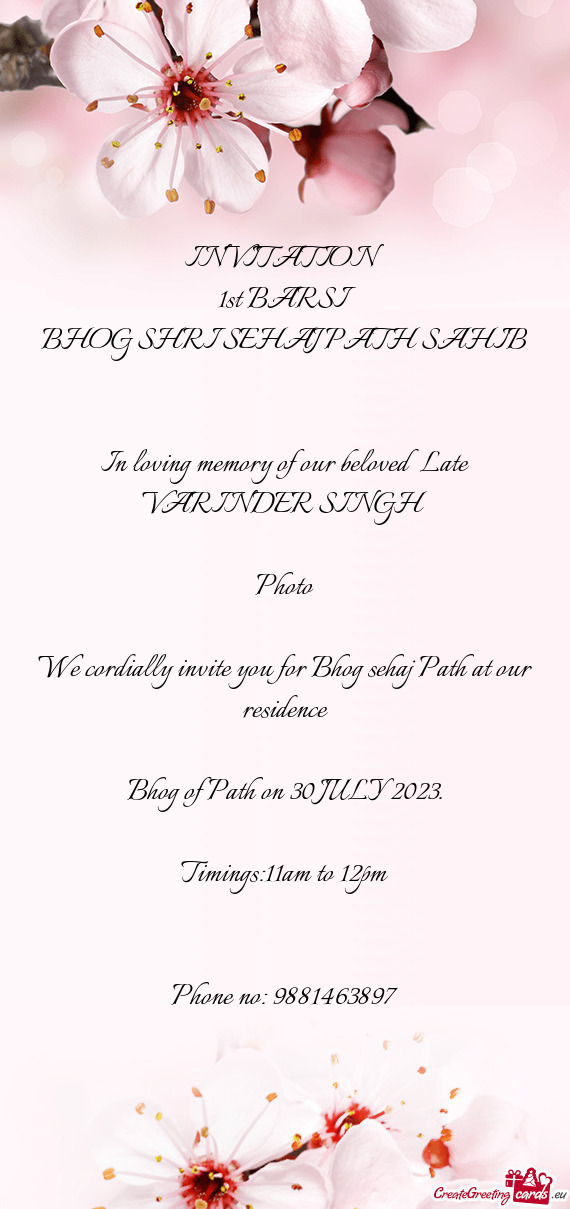 In loving memory of our beloved Late VARINDER SINGH