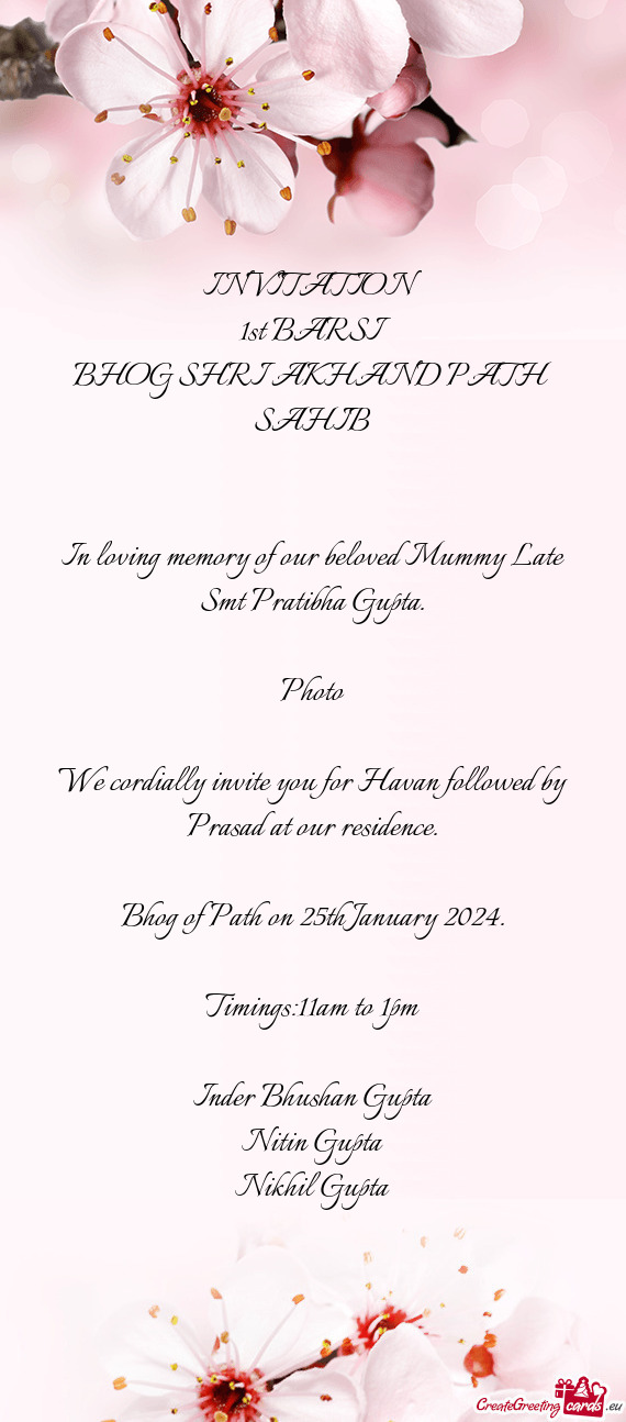 In loving memory of our beloved Mummy Late Smt Pratibha Gupta