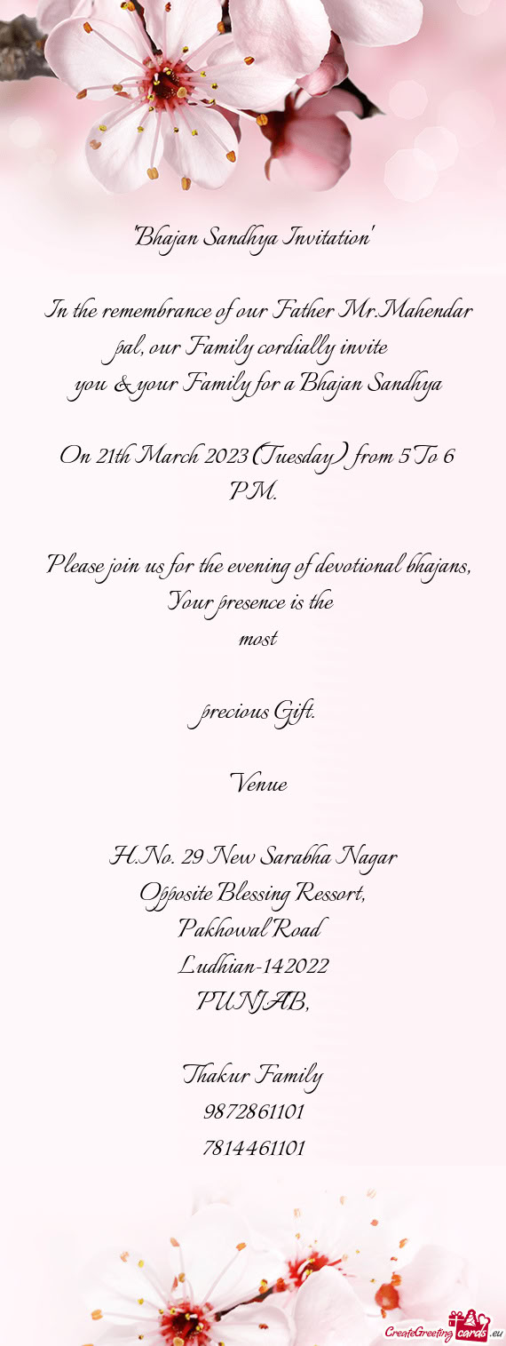 In the remembrance of our Father Mr.Mahendar pal, our Family cordially invite