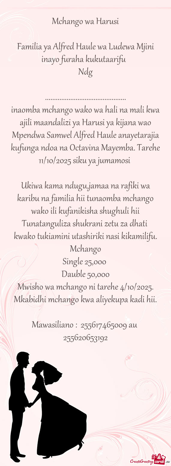 Inaomba mchango wako wa hali na mali kwa ajili maandalizi ya Harusi ya kijana wao Mpendwa Samwel Alf