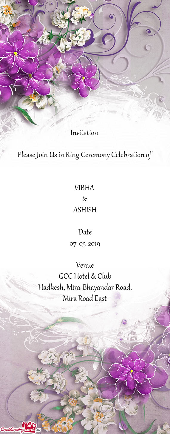 Invitation     Please Join Us in Ring Ceremony Celebration