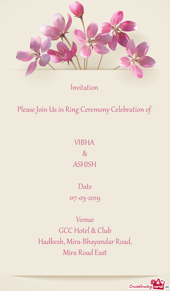 Invitation     Please Join Us in Ring Ceremony Celebration