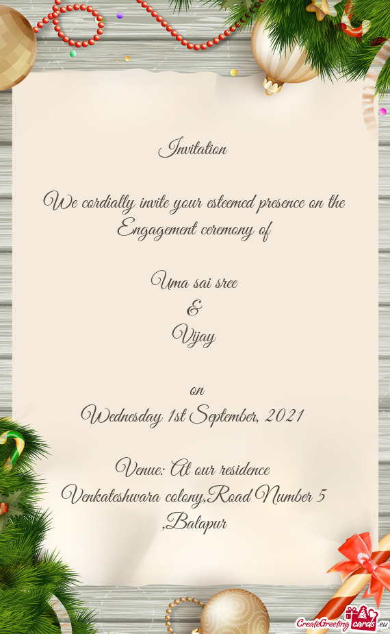 Invitation     We cordially invite your esteemed presence