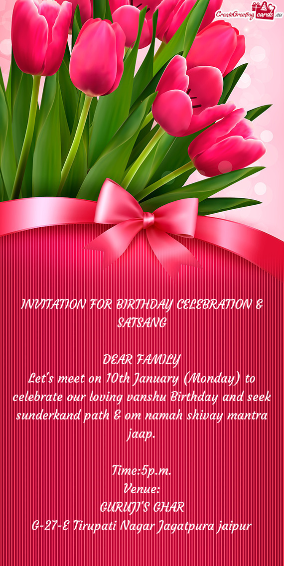 INVITATION FOR BIRTHDAY CELEBRATION & SATSANG