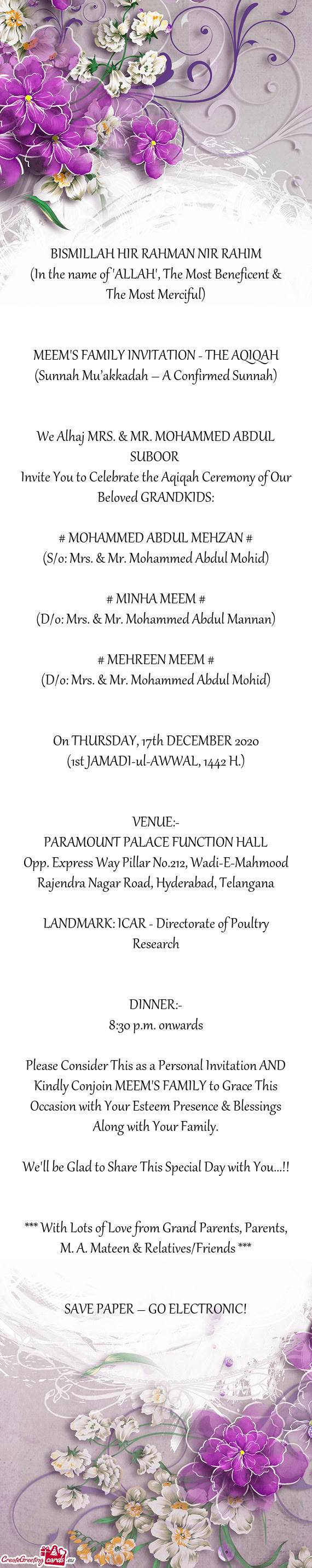 Invite You to Celebrate the Aqiqah Ceremony of Our Beloved GRANDKIDS: