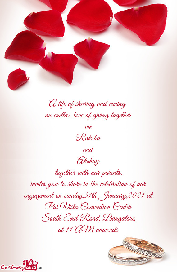 Invites you to share in the celebration of our engagement on sunday,31th January,2021 at Pai Vista C