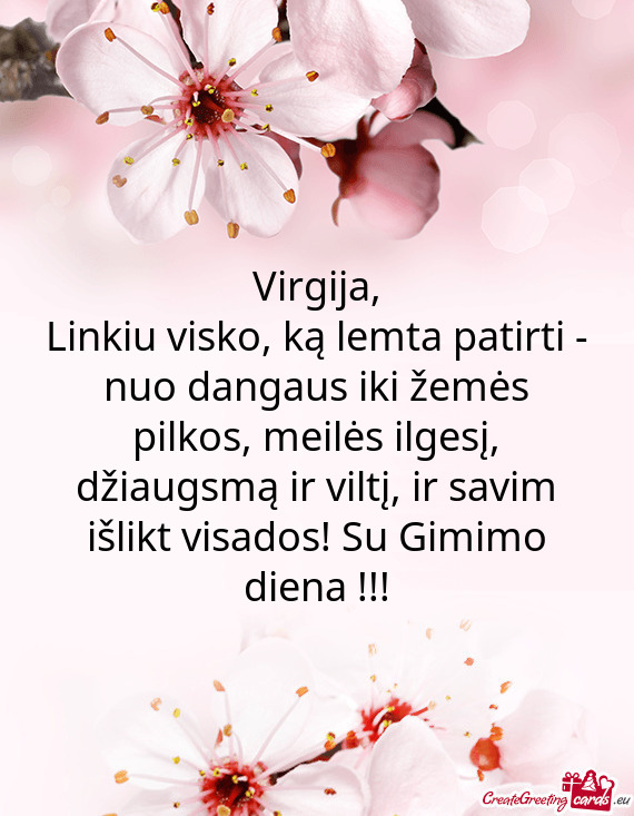 Ir savim išlikt visados! Su Gimimo diena