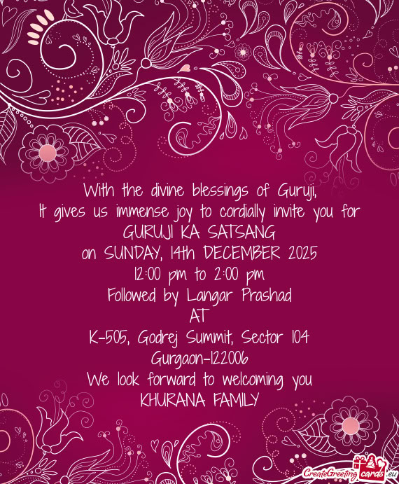 It gives us immense joy to cordially invite you for 🌷GURUJI KA SATSANG🌷 on SUNDAY