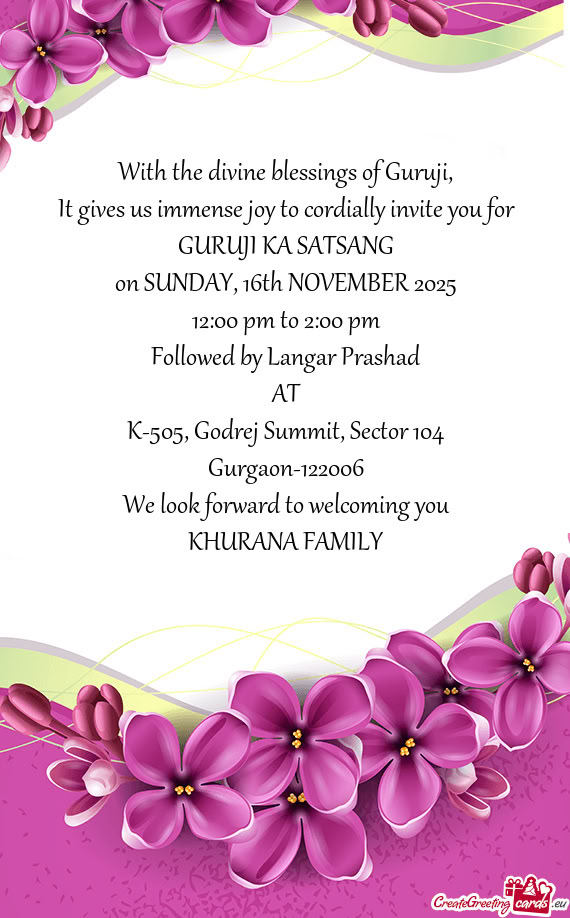 It gives us immense joy to cordially invite you for 🌷GURUJI KA SATSANG🌷