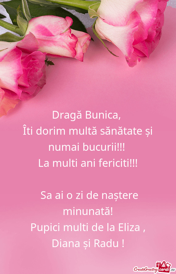 Îti dorim multă sănătate și numai bucurii