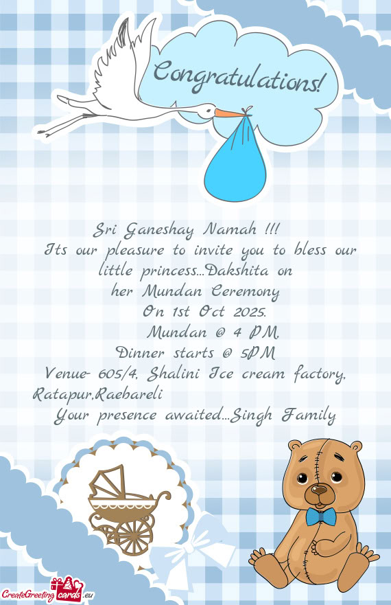 Its our pleasure to invite you to bless our little princess...Dakshita on