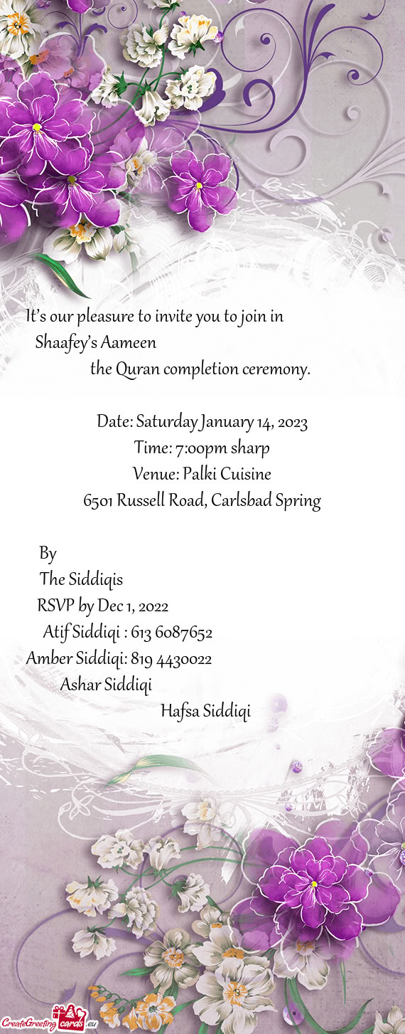 It’s our pleasure to invite you to join in       Shaafey’s Aameen