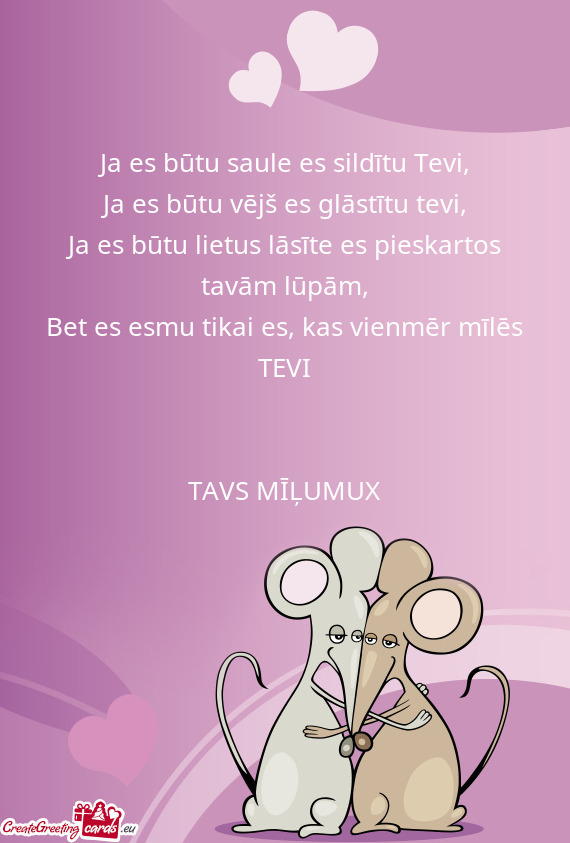 Ja es būtu saule es sildītu Tevi