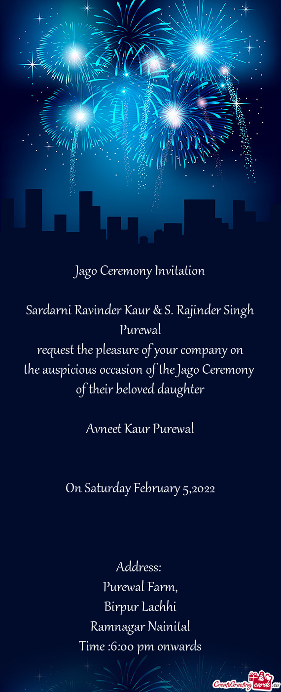 Jago Ceremony Invitation
 
 Sardarni Ravinder Kaur & S