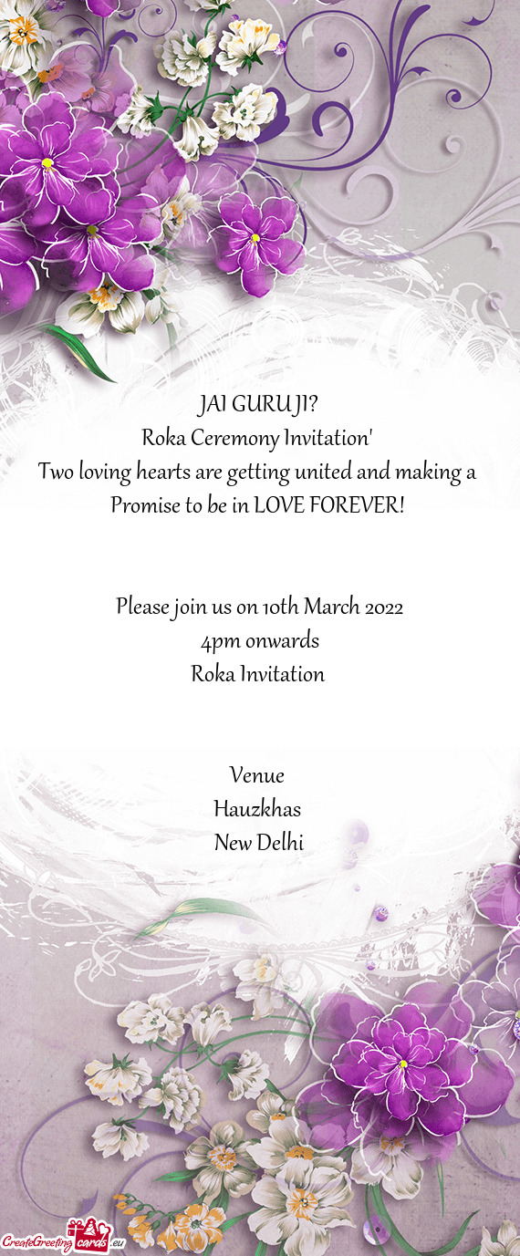 JAI GURU JI?
 Roka Ceremony Invitation