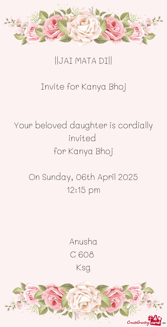 ||JAI MATA DI|| Invite for Kanya Bhoj  Your beloved daughter is cordially invited for Kanya