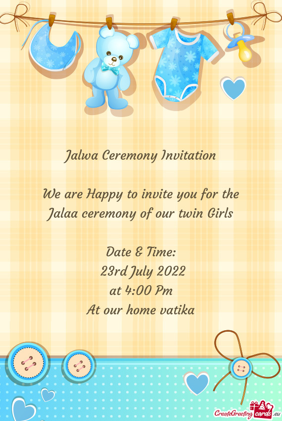 Jalaa ceremony of our twin Girls