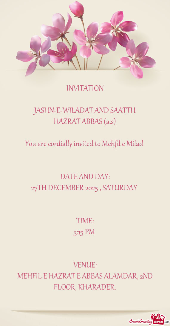 JASHN-E-WILADAT AND SAATTH