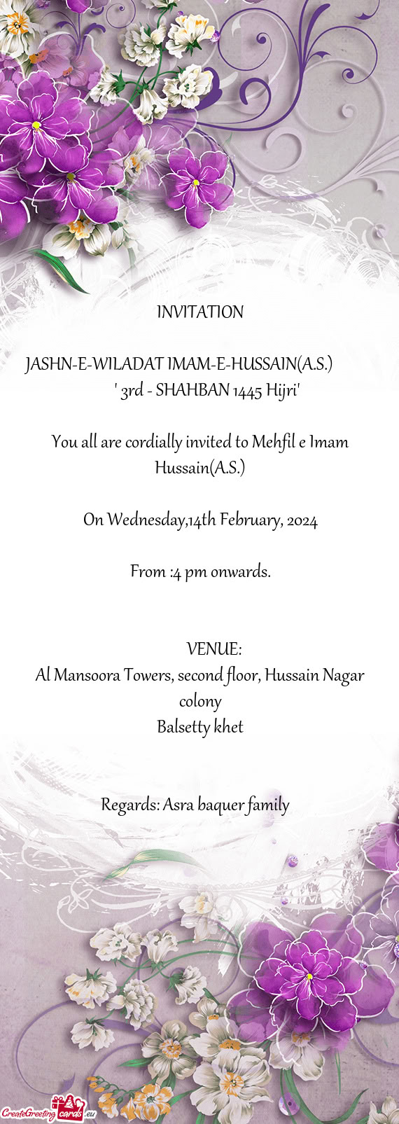 JASHN-E-WILADAT IMAM-E-HUSSAIN(A.S.)     " 3rd - SHAHBAN 1445 Hijri"