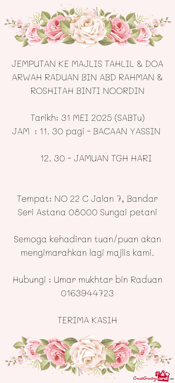 JEMPUTAN KE MAJLIS TAHLIL & DOA ARWAH RADUAN BIN ABD RAHMAN & ROSHITAH BINTI NOORDIN