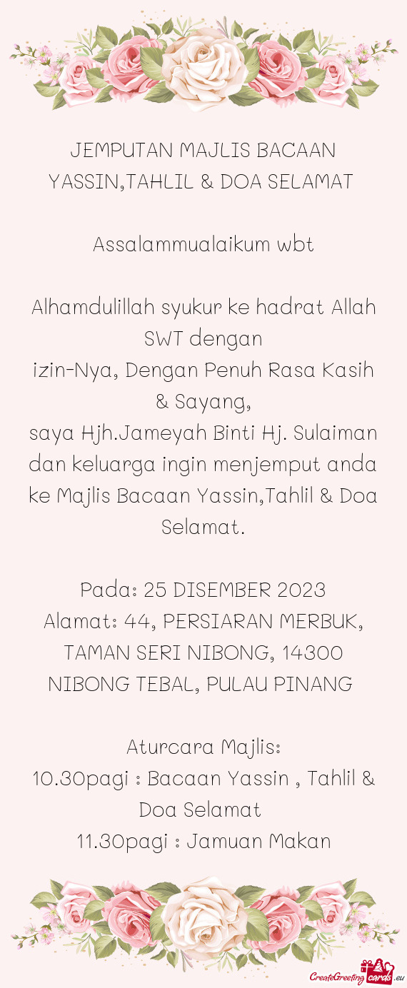 JEMPUTAN MAJLIS BACAAN YASSIN,TAHLIL & DOA SELAMAT