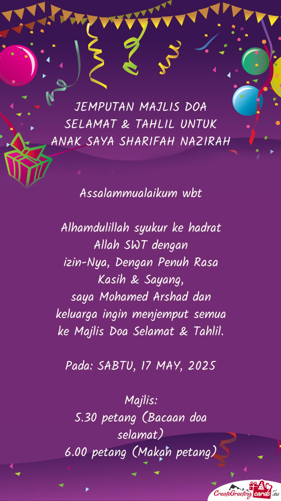 JEMPUTAN MAJLIS DOA SELAMAT & TAHLIL UNTUK ANAK SAYA SHARIFAH NAZIRAH 💜