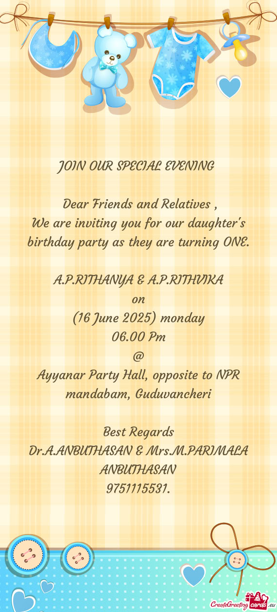 JOIN OUR SPECIAL EVENING  Dear Friends and Relatives