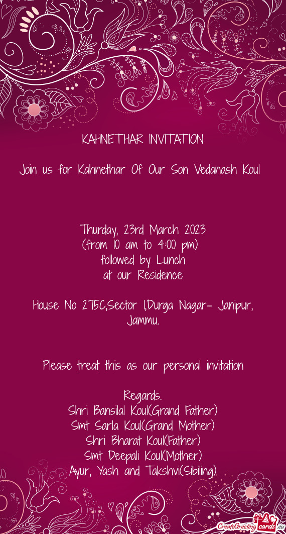 Join us for Kahnethar Of Our Son Vedanash Koul