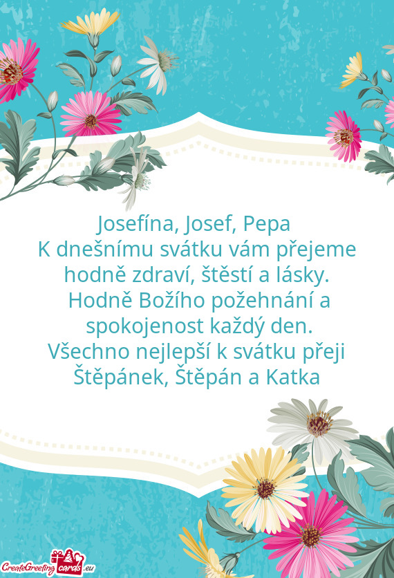 Josefína, Josef, Pepa