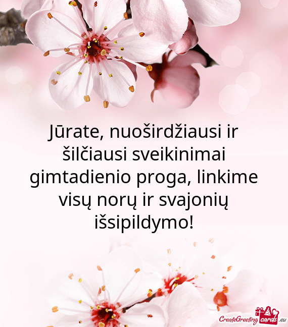 Jūrate, nuoširdžiausi ir šilčiausi sveikinimai gimtadienio proga, linkime visų norų ir svajon