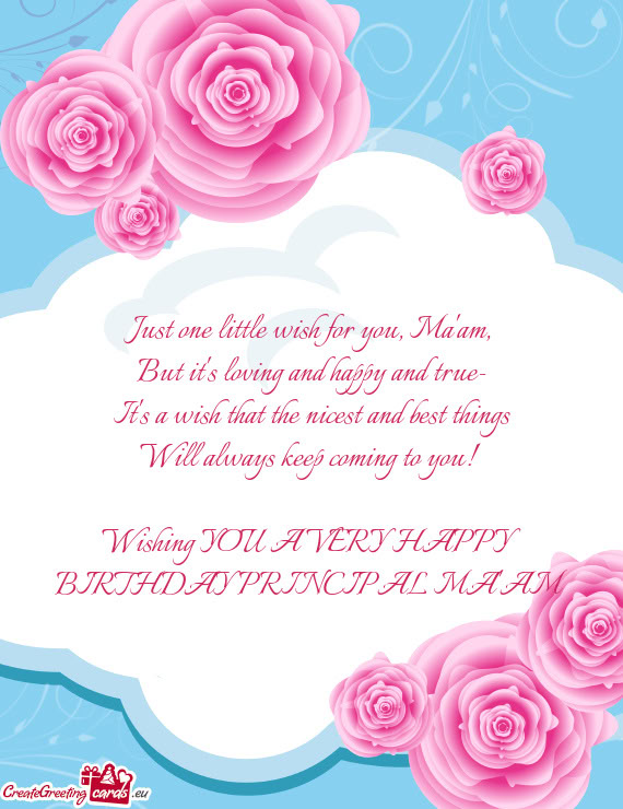 Just one little wish for you, Ma'am