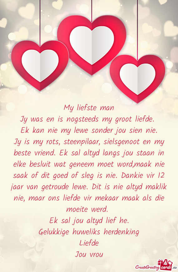 Jy was en is nogsteeds my groot liefde