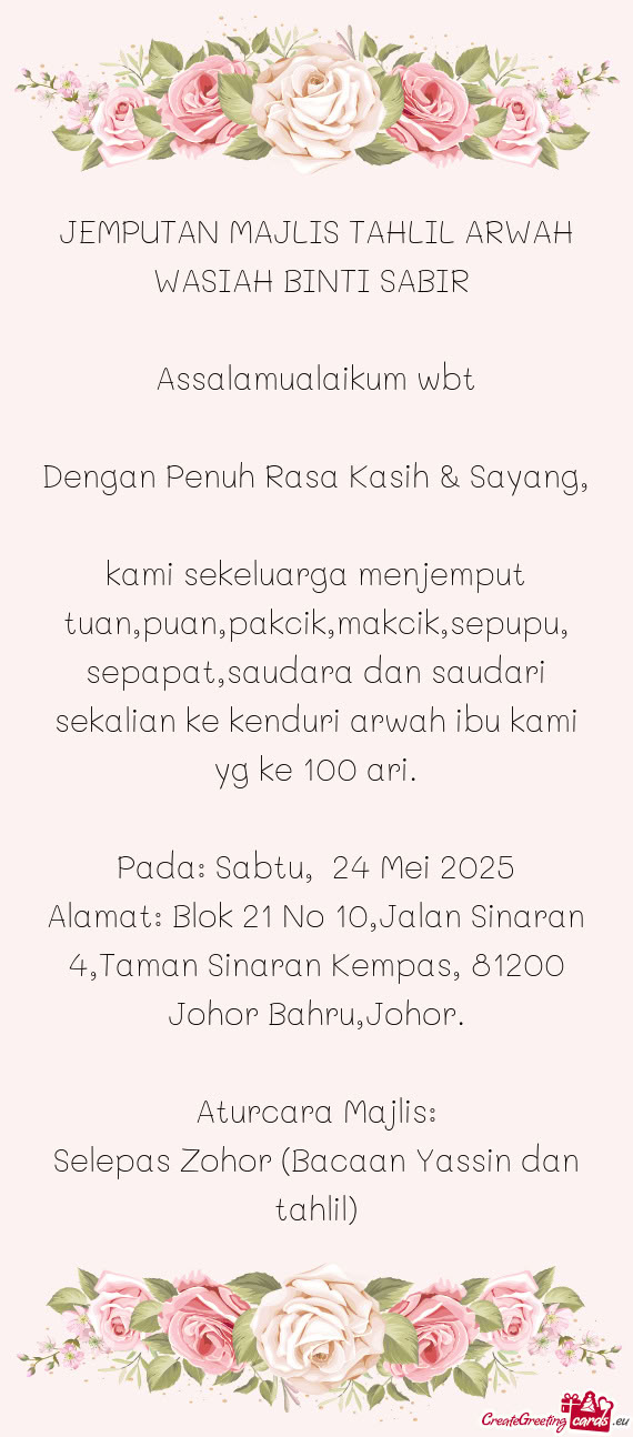 Kami sekeluarga menjemput tuan,puan,pakcik,makcik,sepupu, sepapat,saudara dan saudari sekalian ke ke