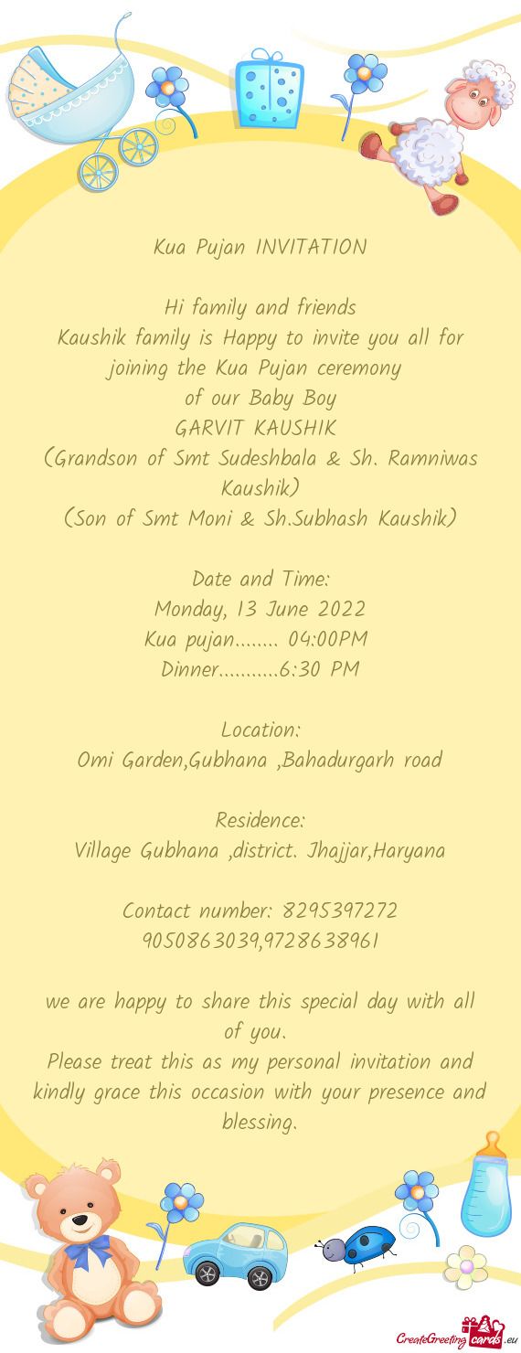 Kaushik family is Happy to invite you all for joining the Kua Pujan ceremony