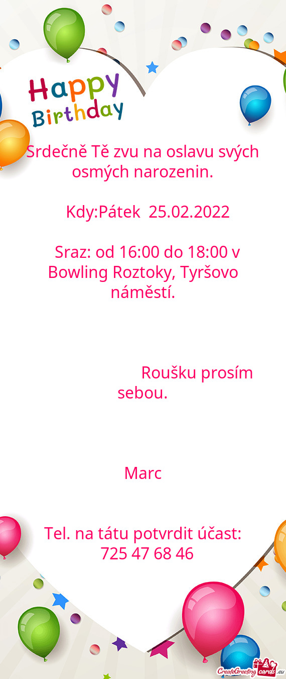 Kdy:Pátek 25.02.2022