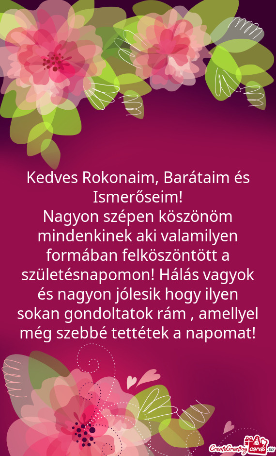 Kedves Rokonaim, Barátaim és Ismerőseim