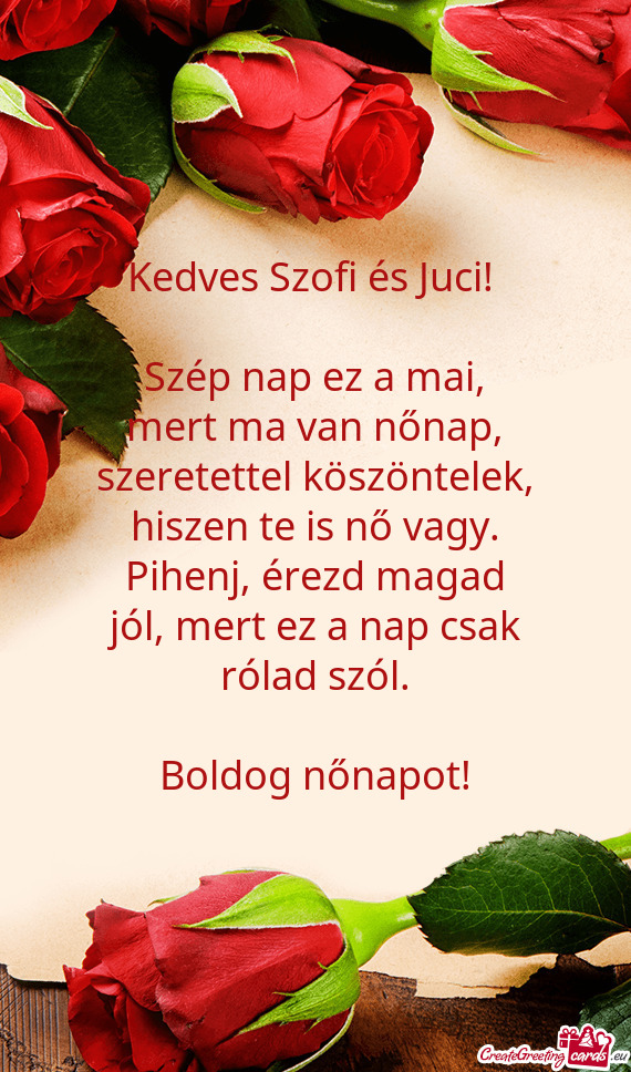 Kedves Szofi és Juci