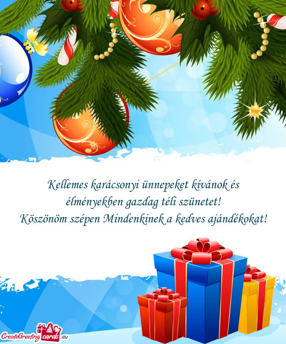 Kellemes karácsonyi ünnepeket kívánok és