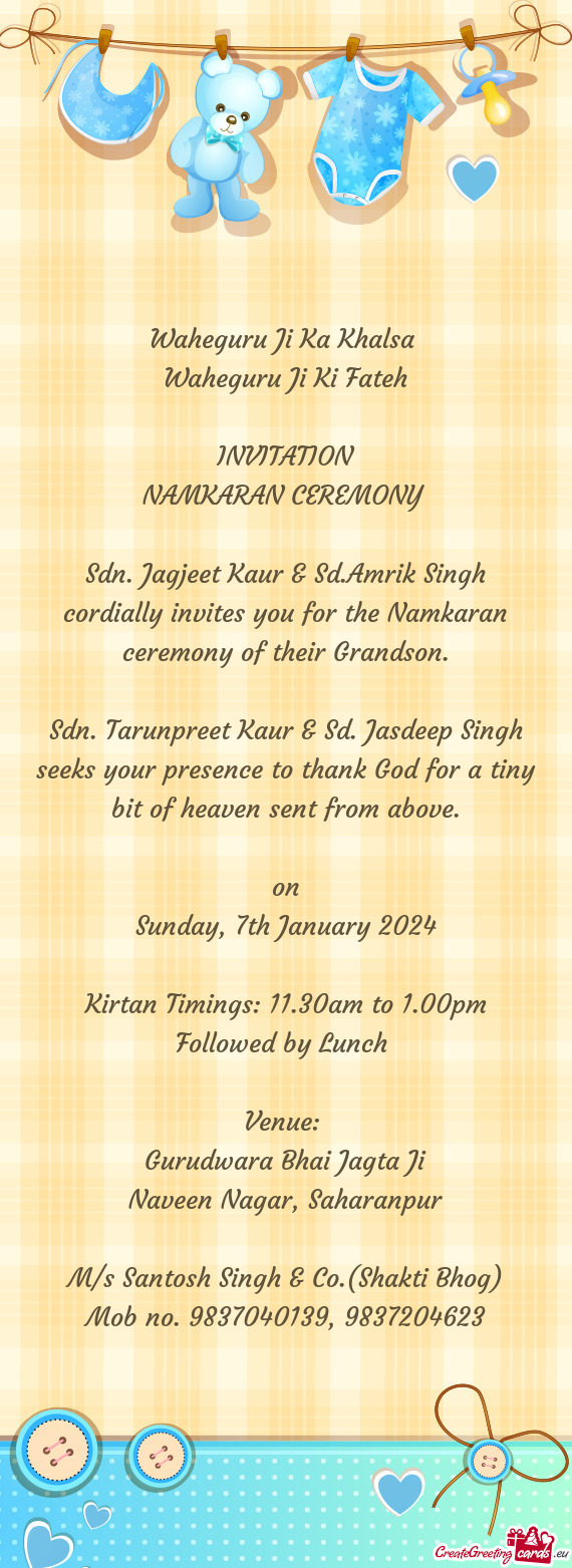 Kirtan Timings: 11.30am to 1.00pm