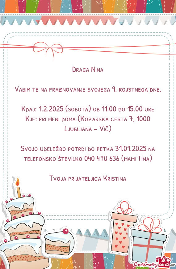 Kje: pri meni doma (Kozarska cesta 7, 1000 Ljubljana - Vič)