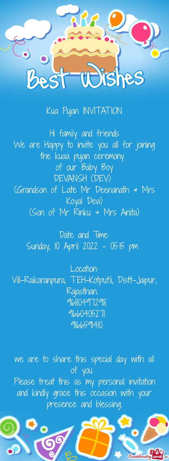 Kua Pujan INVITATION    Hi family and friends  We are