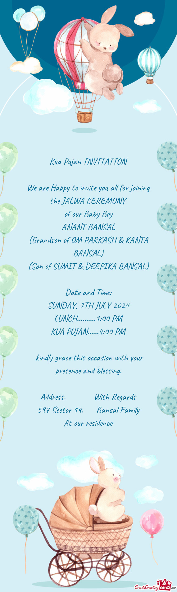 Kua Pujan INVITATION We are Happy to invite you all for joining the JALWA CEREMONY of our Baby B