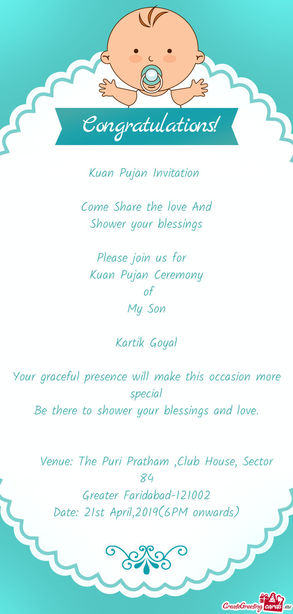 Kuan Pujan Invitation     Come Share the love And  Shower