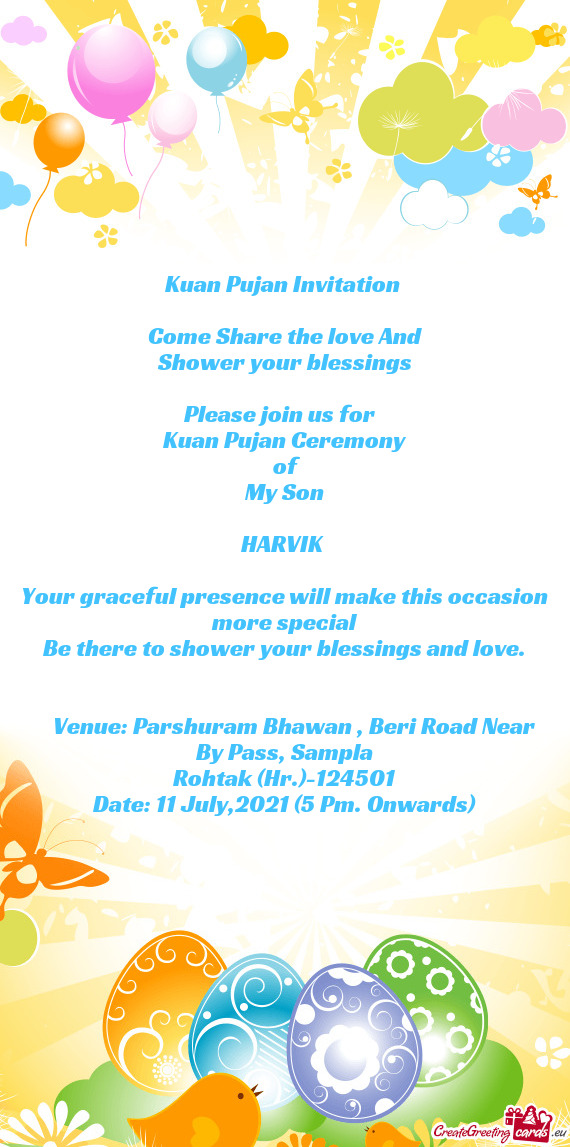 Kuan Pujan Invitation     Come Share the love And  Shower