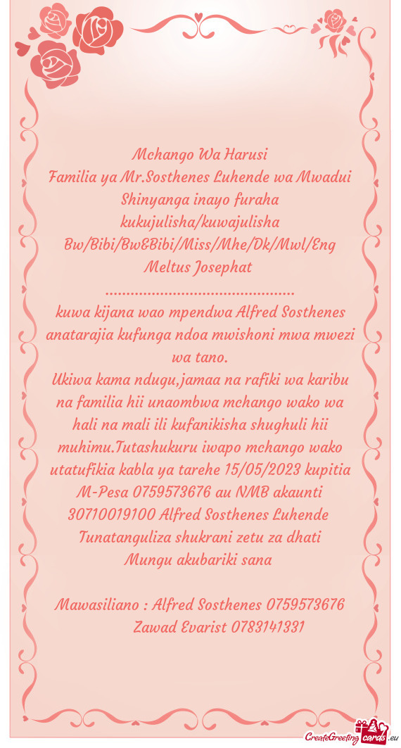 Kufanikisha shughuli hii muhimu.Tutashukuru iwapo mchango wako utatufikia kabla ya tarehe 15/05/2023